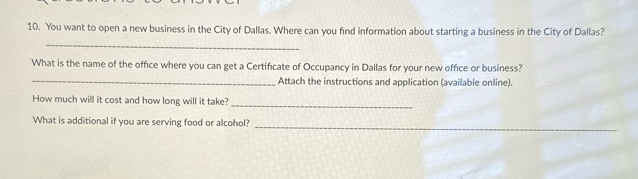 10. You want to open a new business in the City