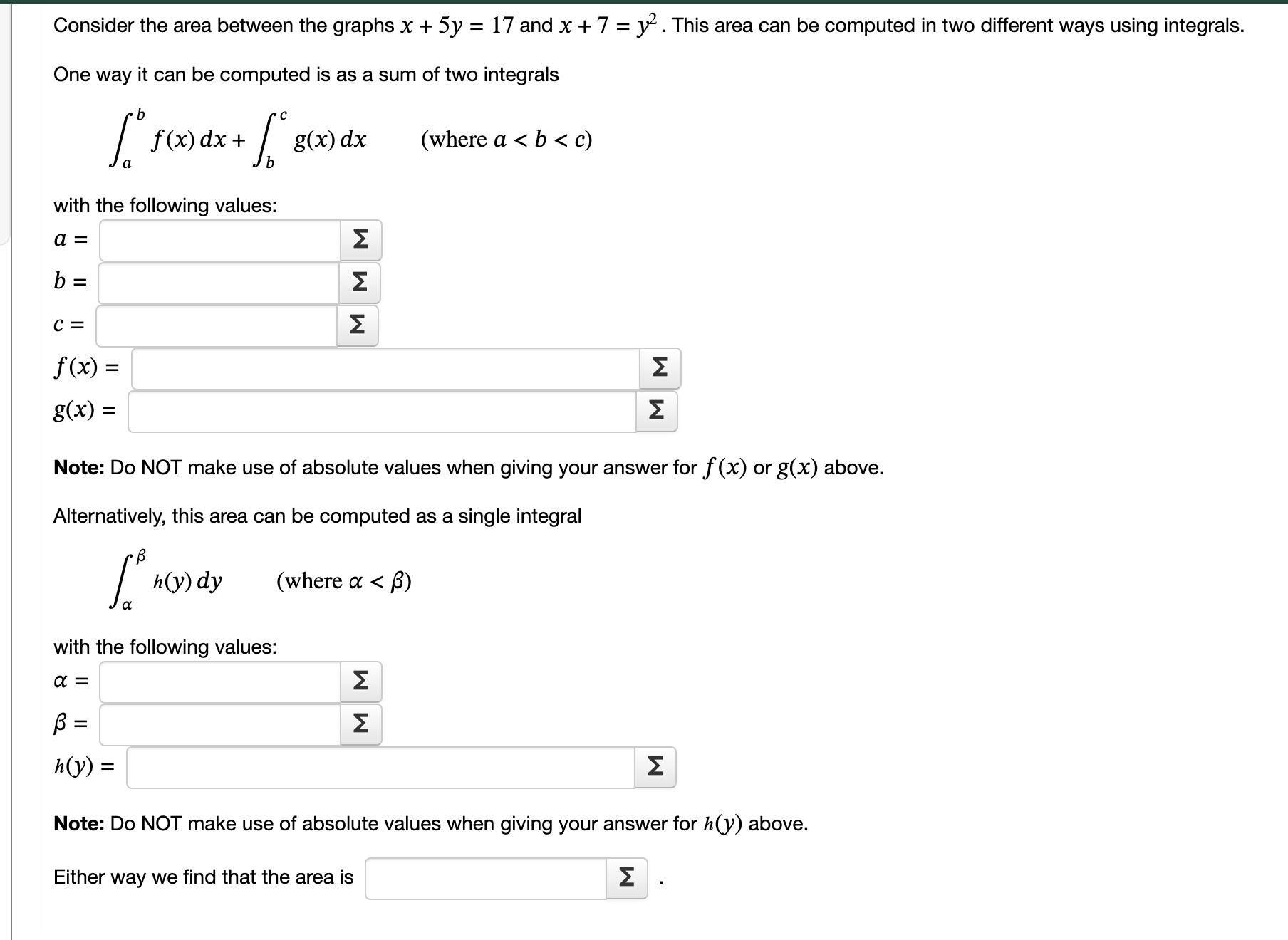 answer in list format Consider the area between