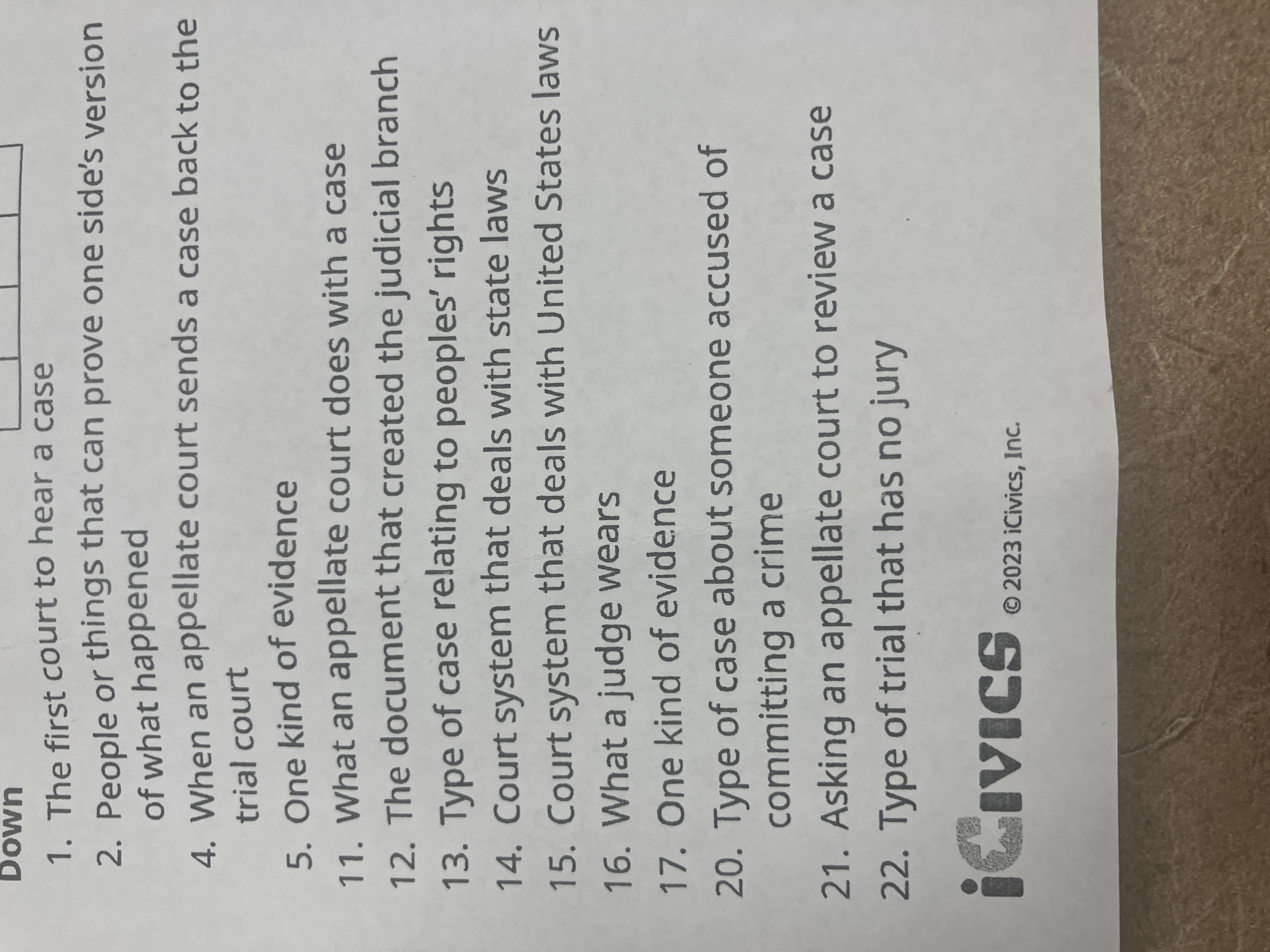Down 1. The first court to hear a case 2. People