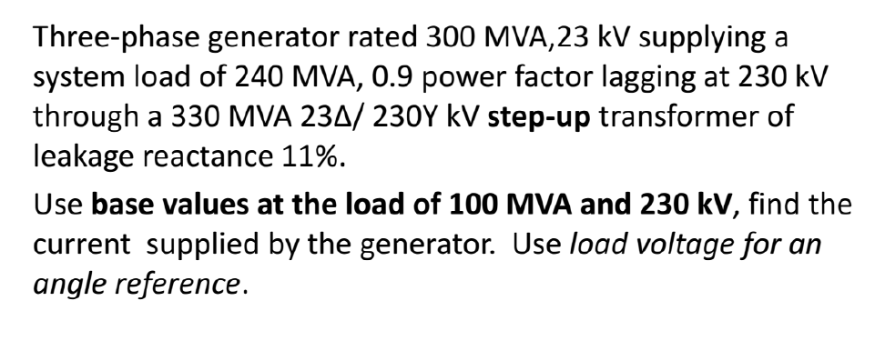 Three - phase generator rated 3 0 0 MVA, 2 3 kV