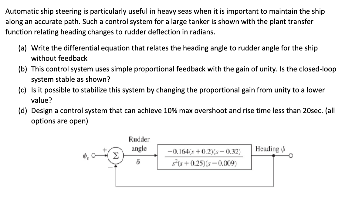 Provide MATLAB Code when needed. Automatic ship