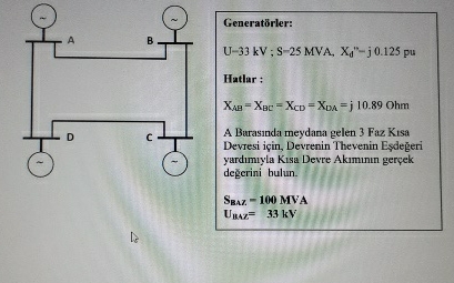 Generat rler: U - 3 3 k V ; S = 2 5 MVA, x d ' '