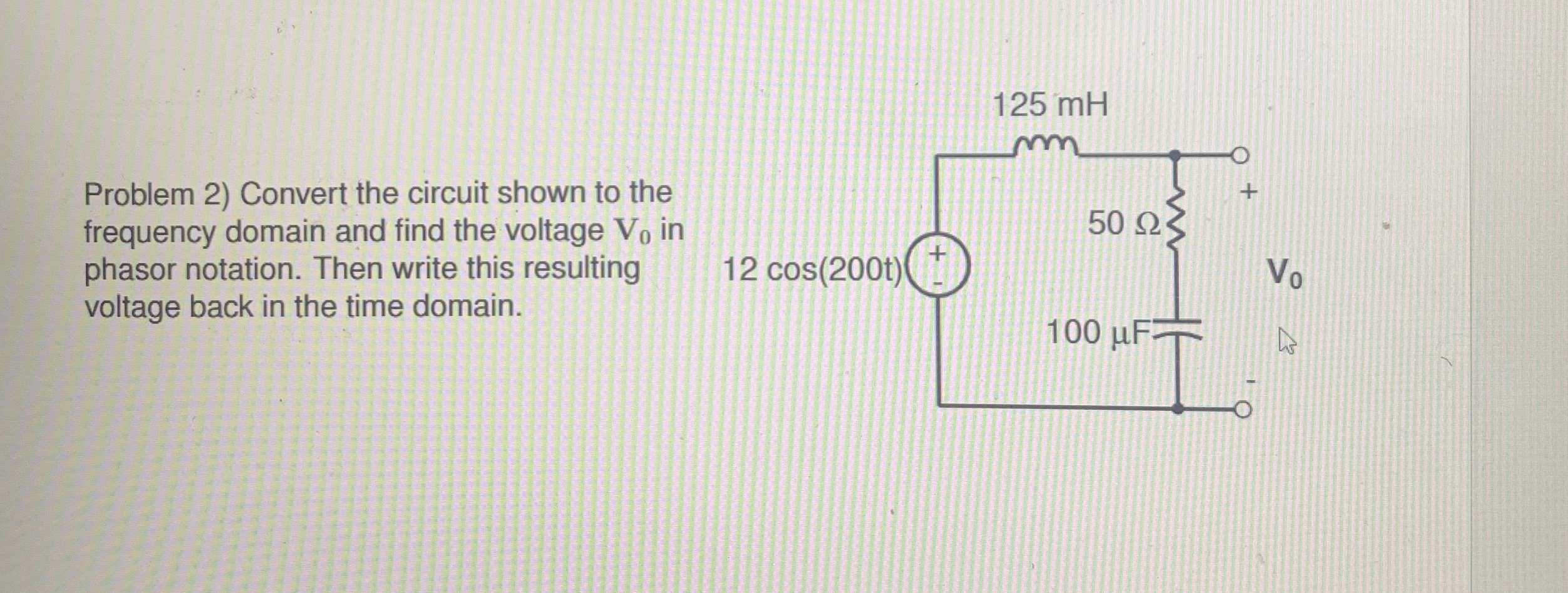 Problem 2 ) Convert the circuit shown to the