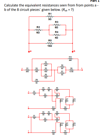 Calculate the equivalent resistances seen from