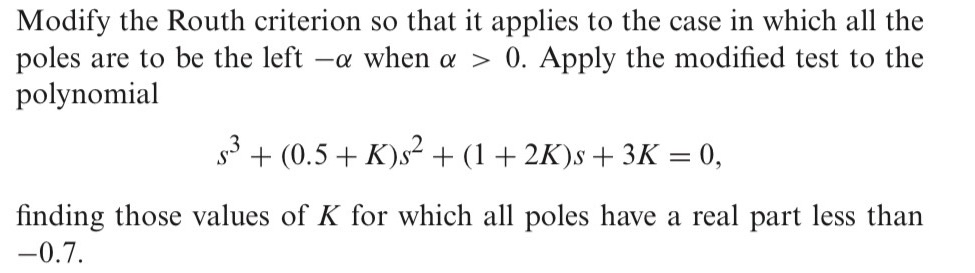 Modify the Routh criterion so that it applies to