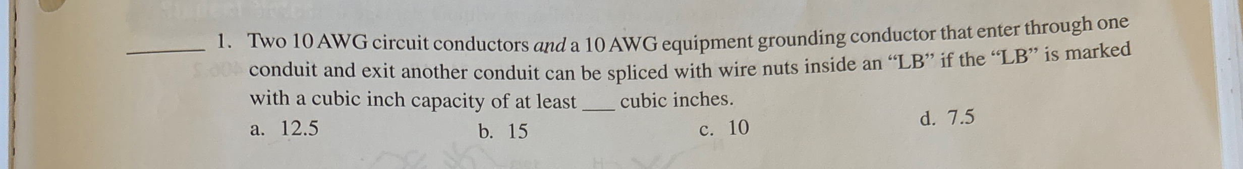 Two 1 0 AWG circuit conductors and a 1 0 AWG