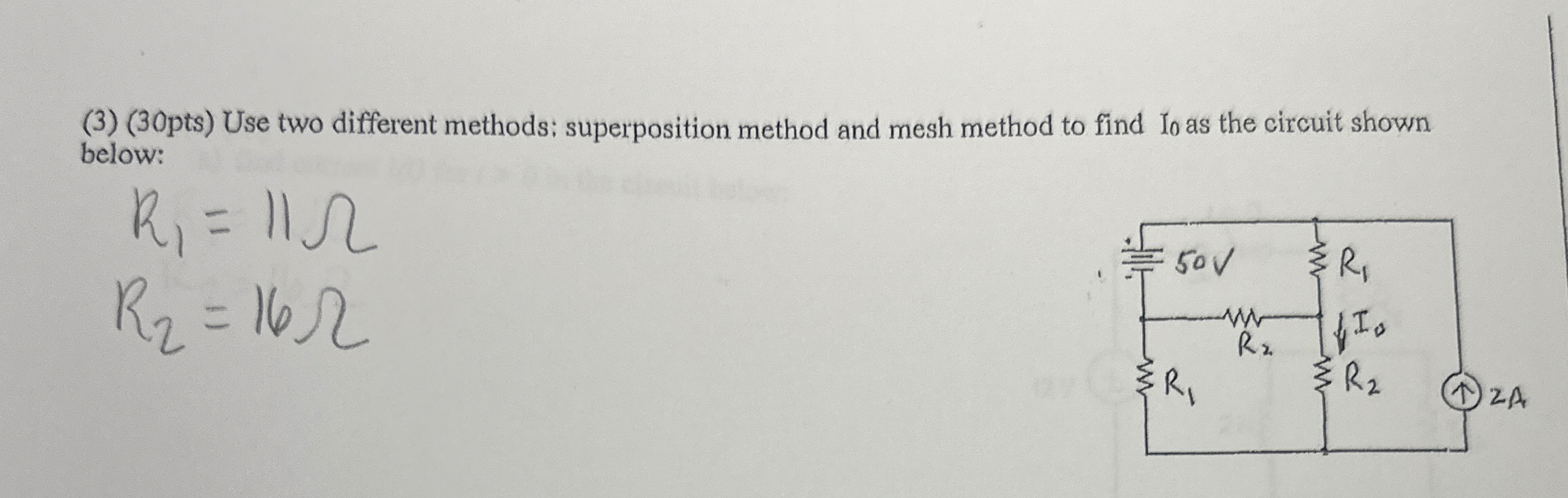 Use two different methods: superposition method