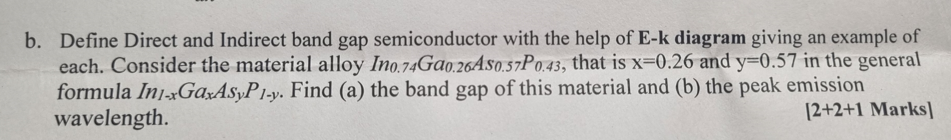 b . Define Direct and Indirect band gap