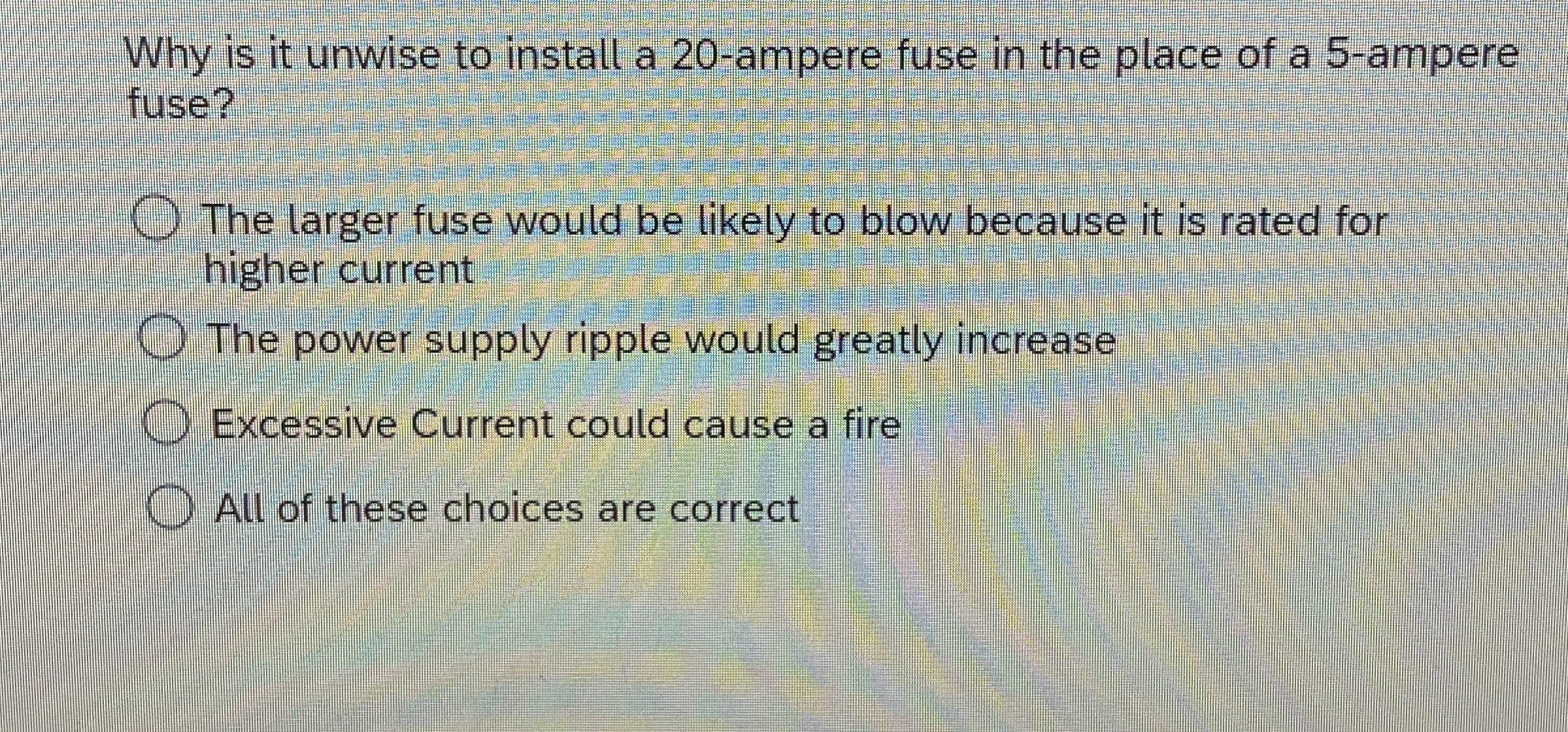 Why is it unwise to install a 2 0 - ampere fuse