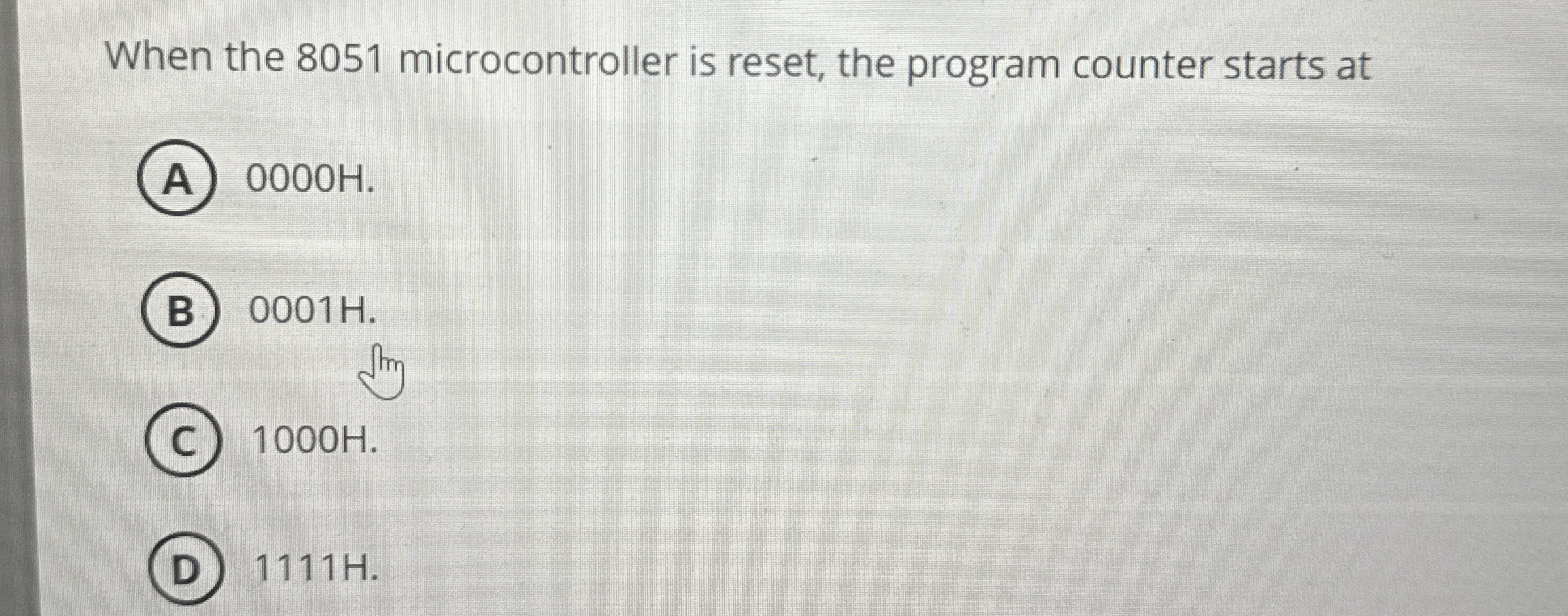 When the 8 0 5 1 microcontroller is reset, the