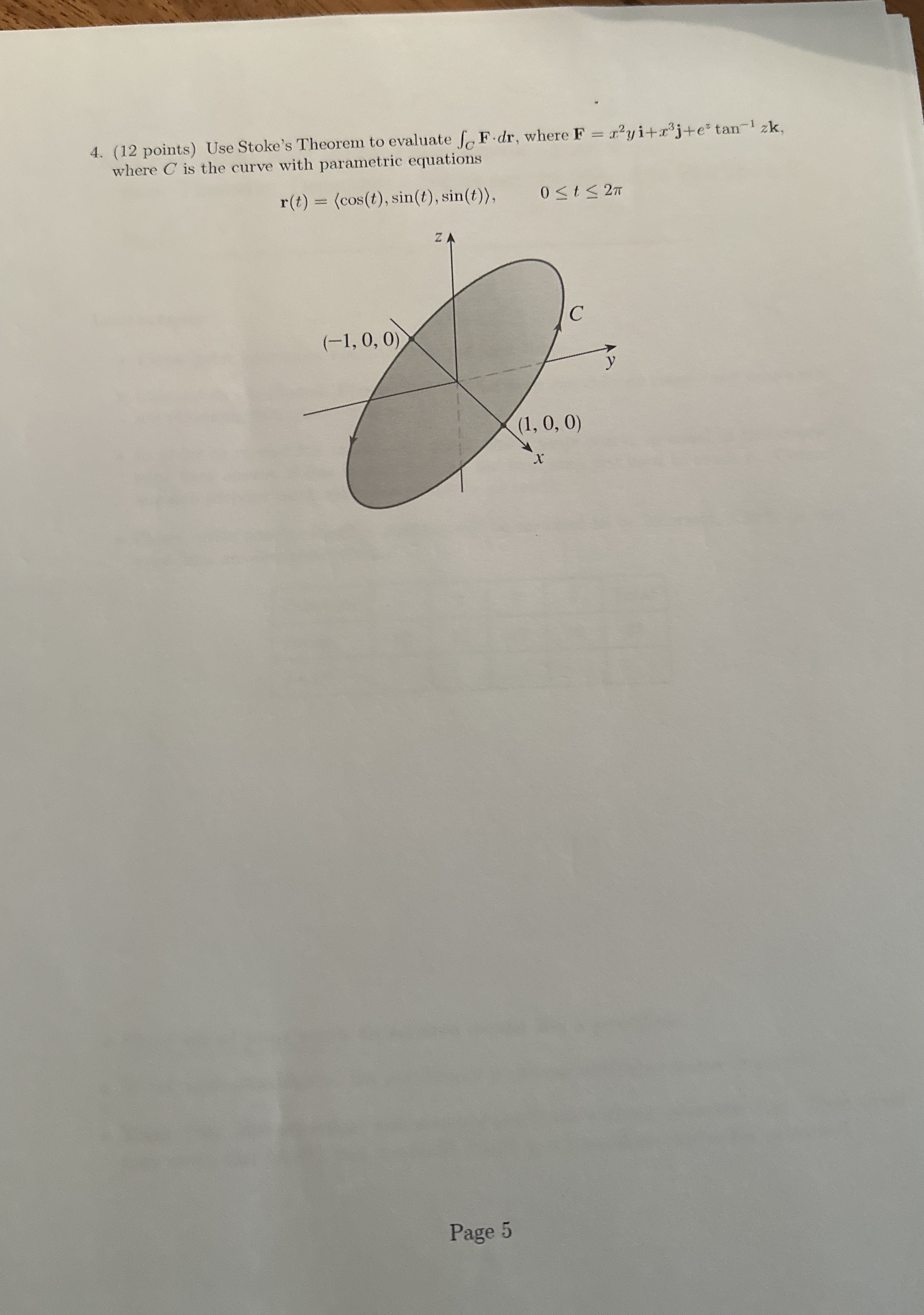 Use Stoke's Theorem to evaluate C F * d r , where