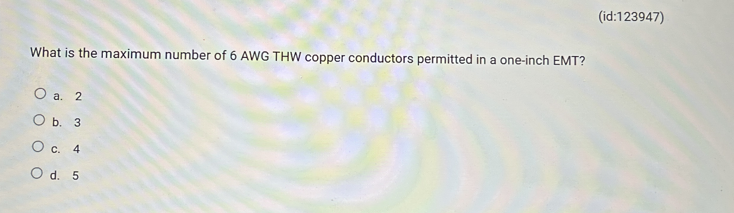 ( id: 1 2 3 9 4 7 ) What is the maximum number of