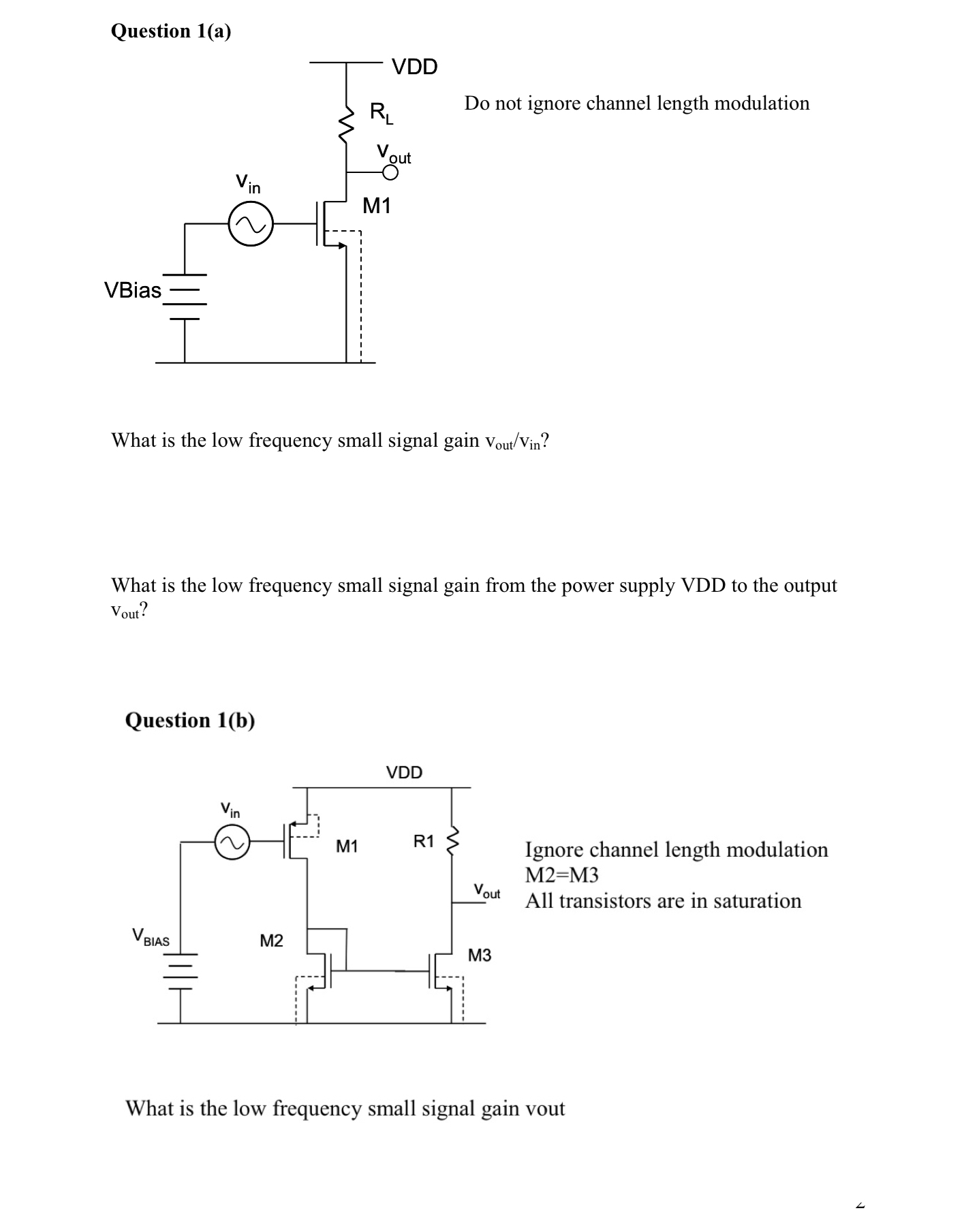 Question 1 ( a ) Do not ignore channel length