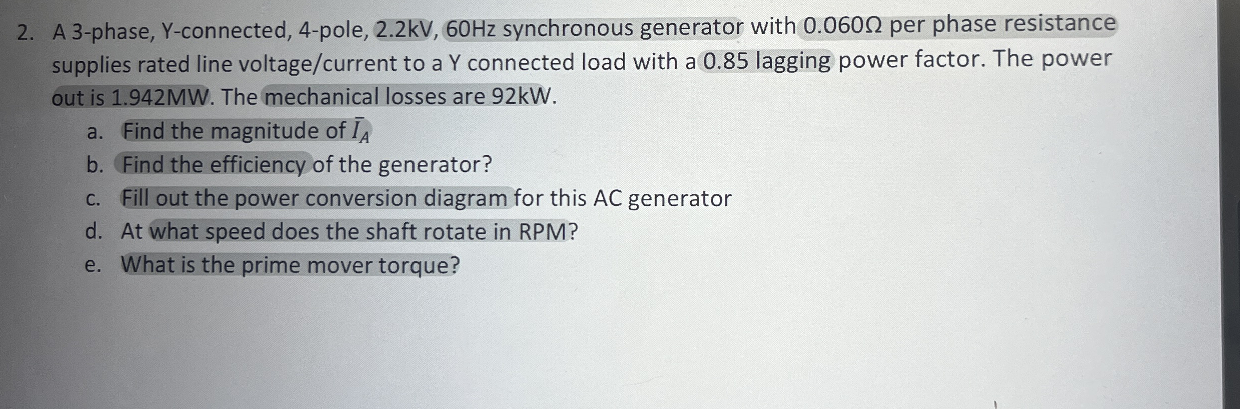 A 3 - phase, Y - connected, 4 - pole, 2 . 2 k V ,
