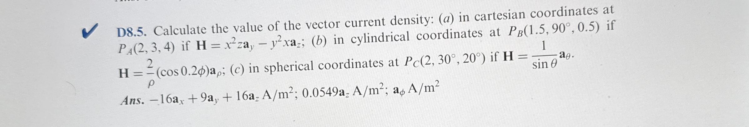 D 8 . 5 . Calculate the value of the vector