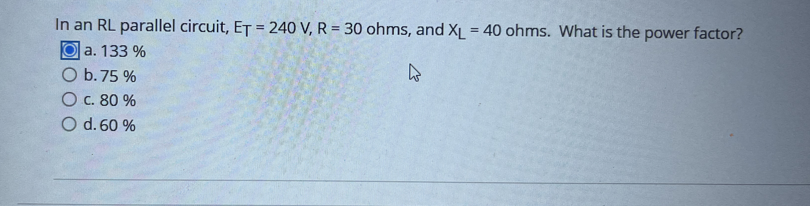 In an RL parallel circuit, E T = 2 4 0 V , R = 3