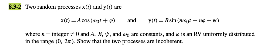 8 . 3 - 2 Two random processes x ( t ) and y ( t