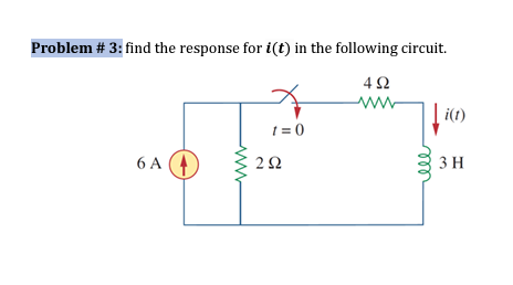 Problem \ # 3 : find the response for \ ( \