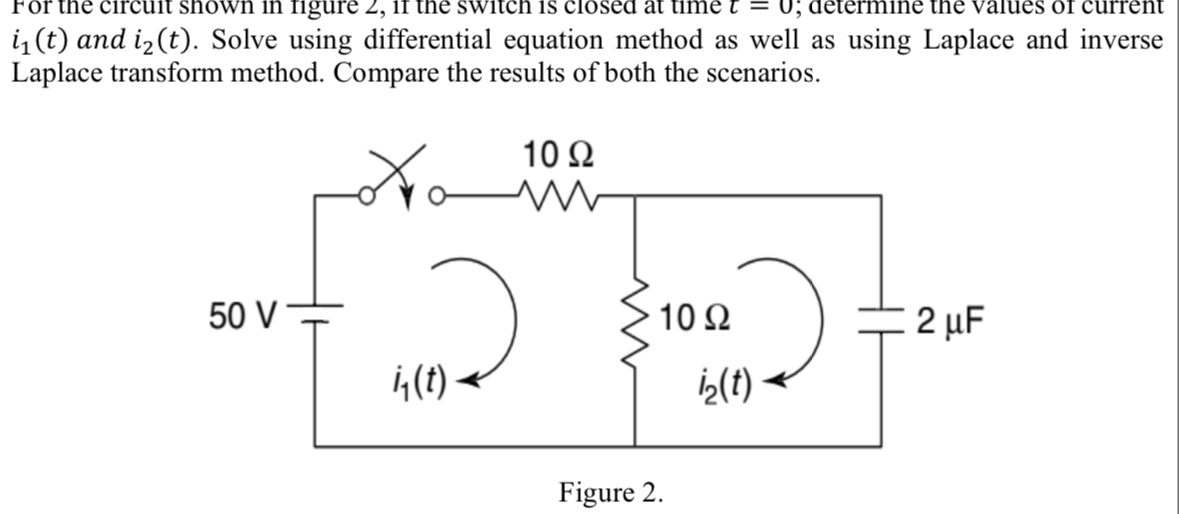 How to solve For the circuit snown in ingure 2 ,