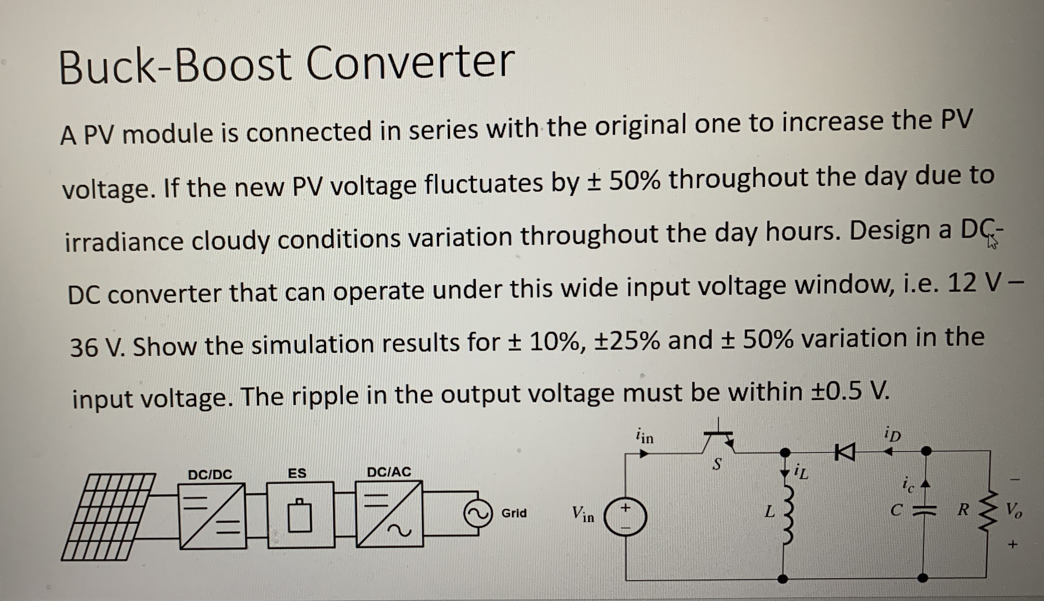 Buck - Boost Converter A PV module is connected