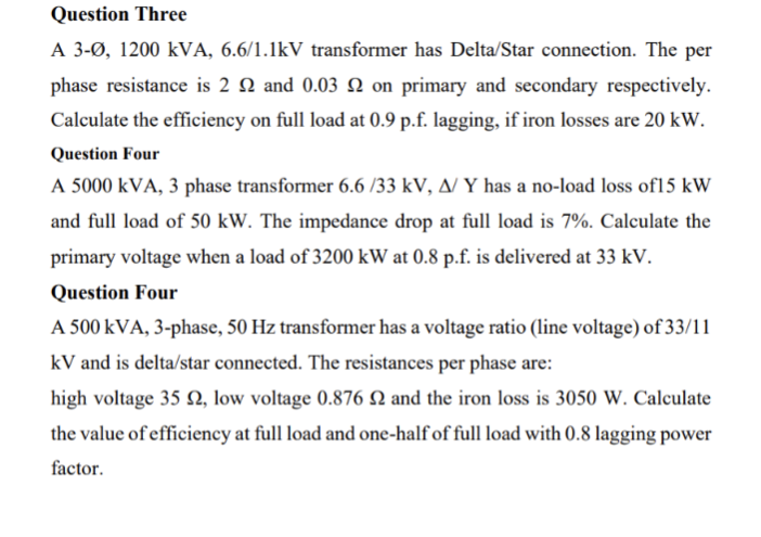 Question Three A 3 - , 1 2 0 0 kVA, 6 . 6 1 . 1 k
