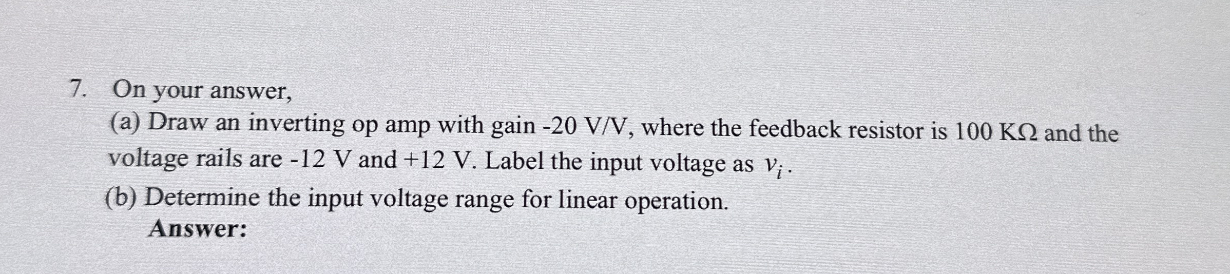 On your answer, ( a ) Draw an inverting op amp