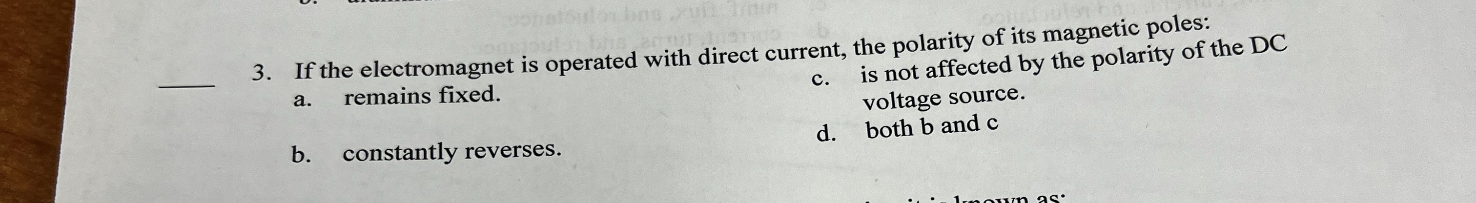 q , 3 . If the electromagnet is operated with