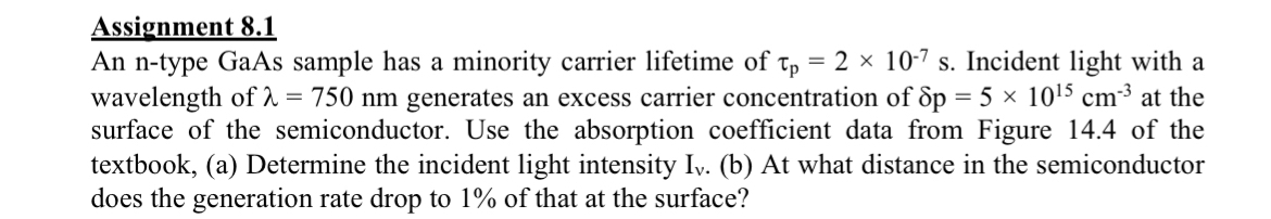 Steps for Assignment 8 . 1 An n - type GaAs