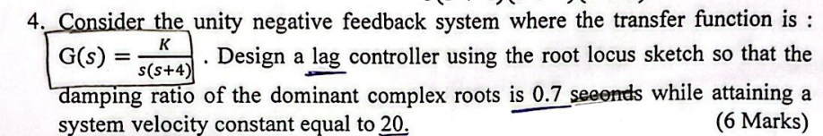 4 . Consider the unity negative feedback system