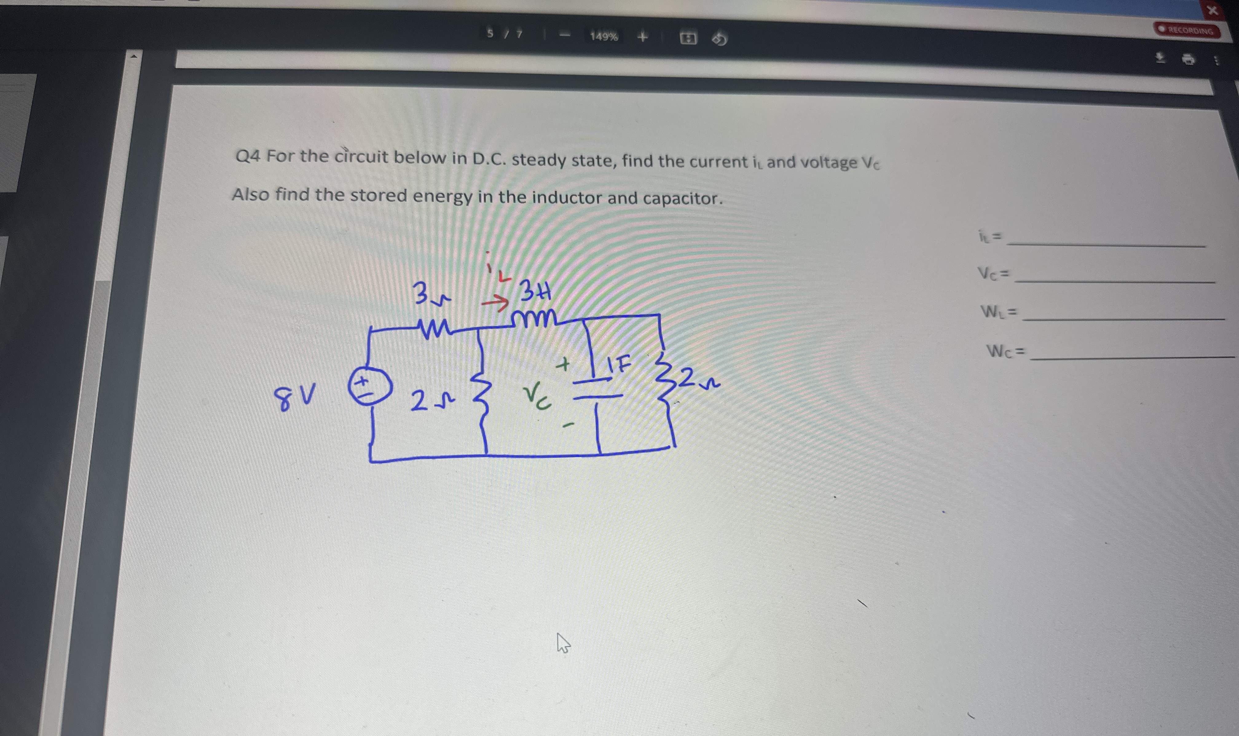 Q 4 For the circuit below in D . C . steady