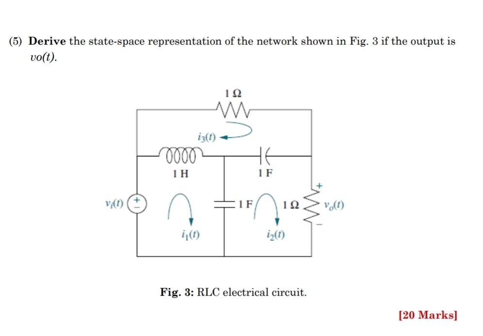 ( 5 ) Derive the state - space representation of