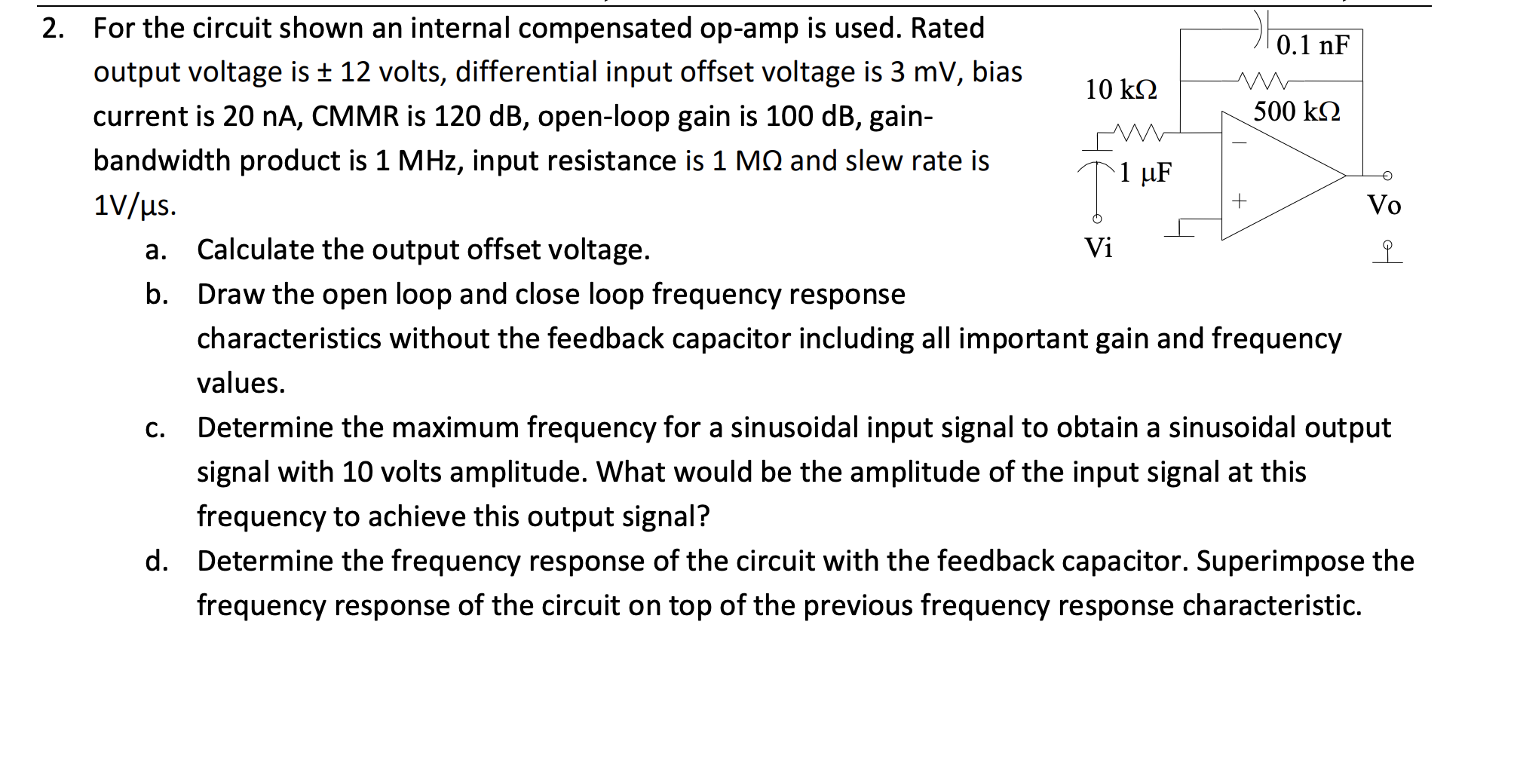 a . Calculate the output offset voltage. b . Draw