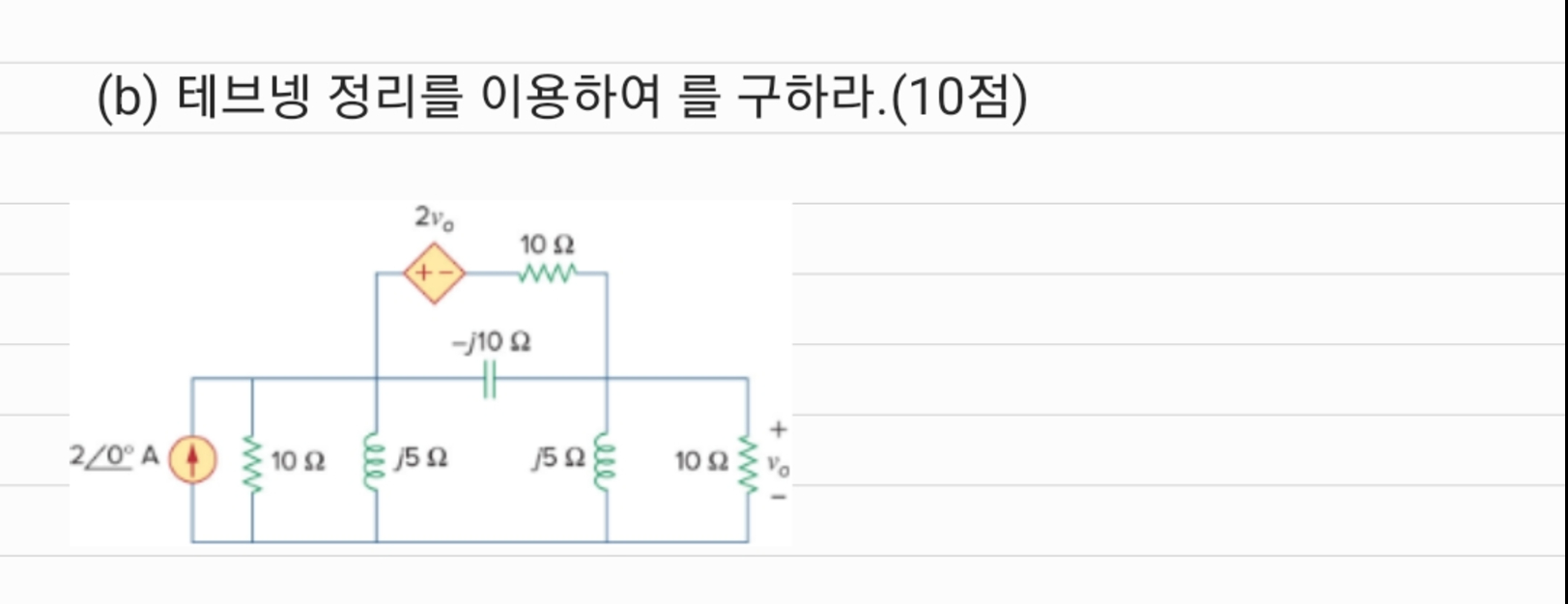 ( b ) Find using Th venin s theorem. ( 1 0 points