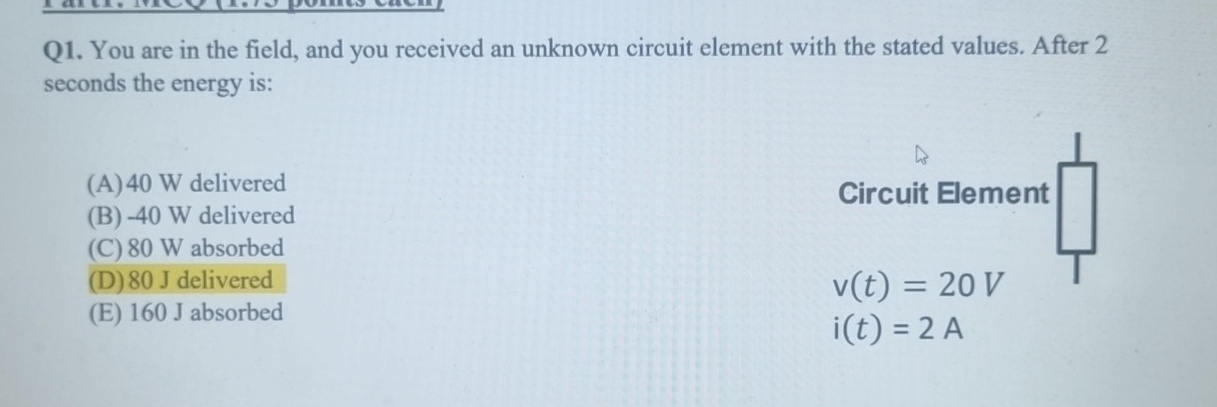 Q 1 . You are in the field, and you received an