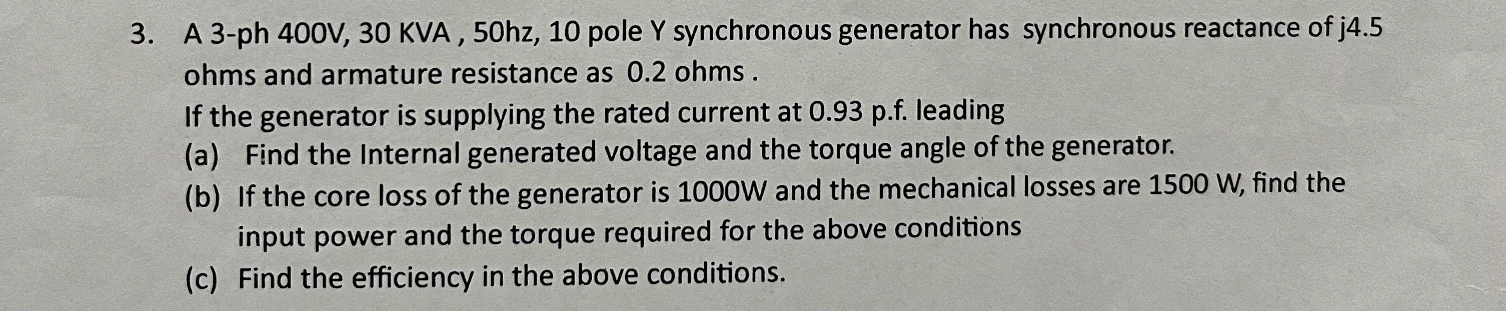 3 ) A 3 - ph 4 0 0 V , 3 0 KVA, 5 0 h z , 1 0