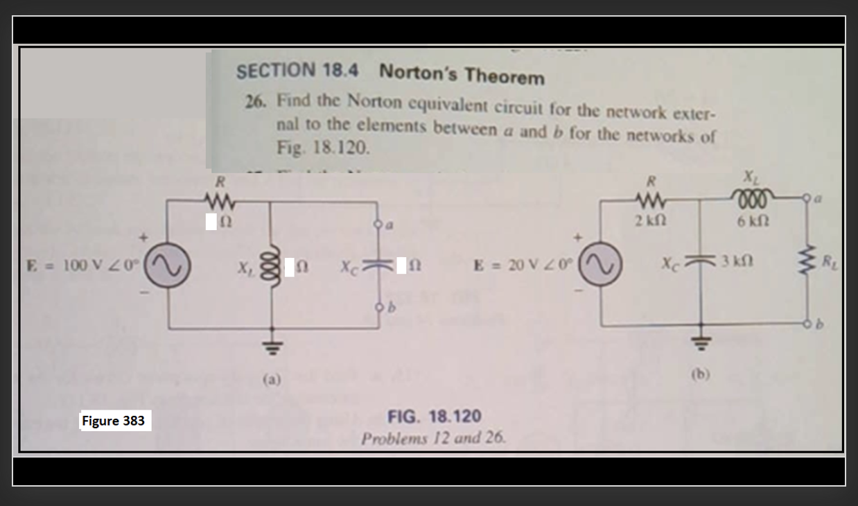 3 8 3 . See Figure 3 8 3 a . R = 7 Ohms. XL = 9