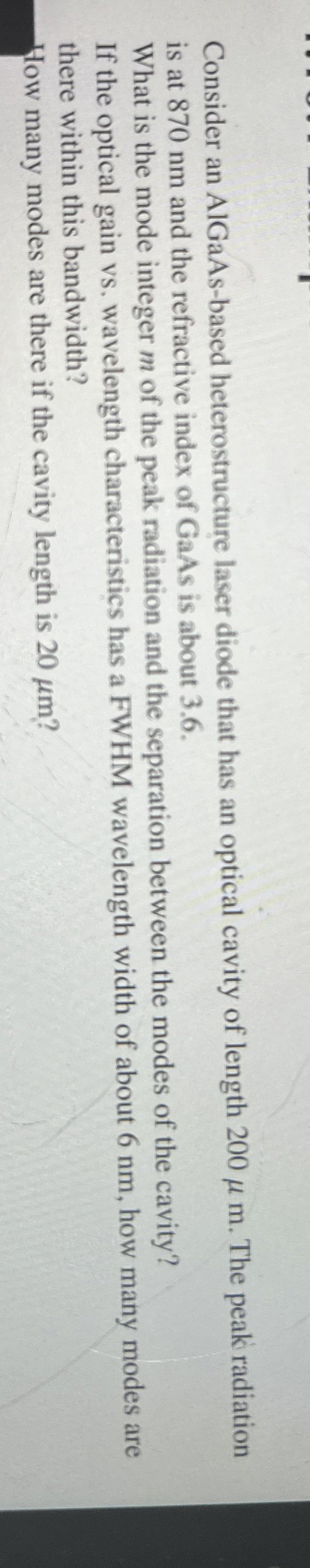 Consider an AlGaAs - based heterostructure laser