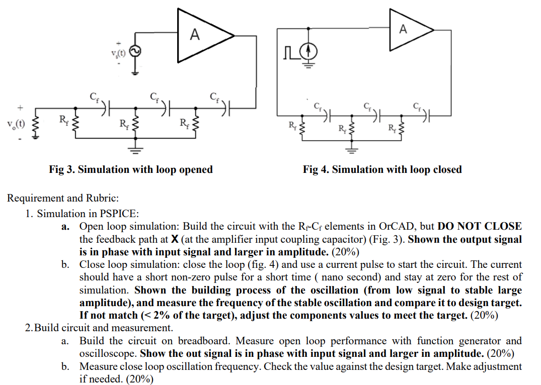 Requirement and Rubric: 1 . Simulation in PSPICE: