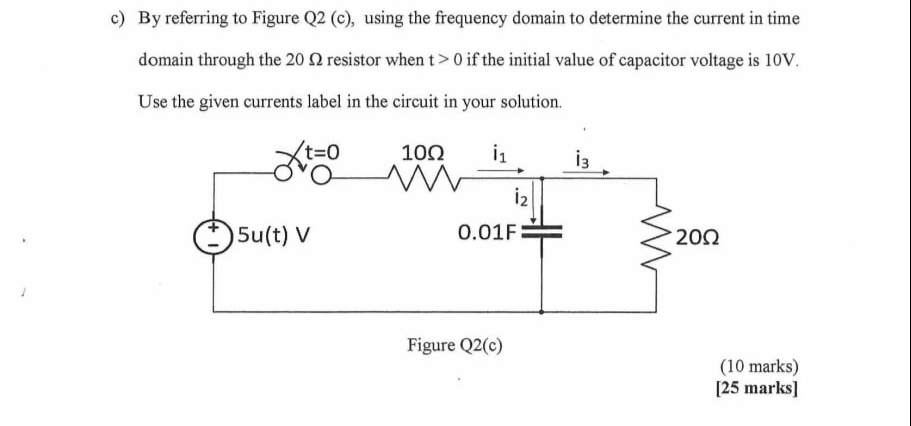 c ) By referring to Figure Q 2 ( c ) , using the