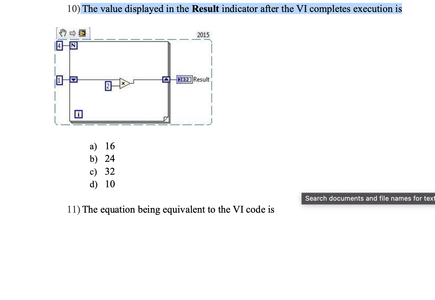 The value displayed in the Result indicator after