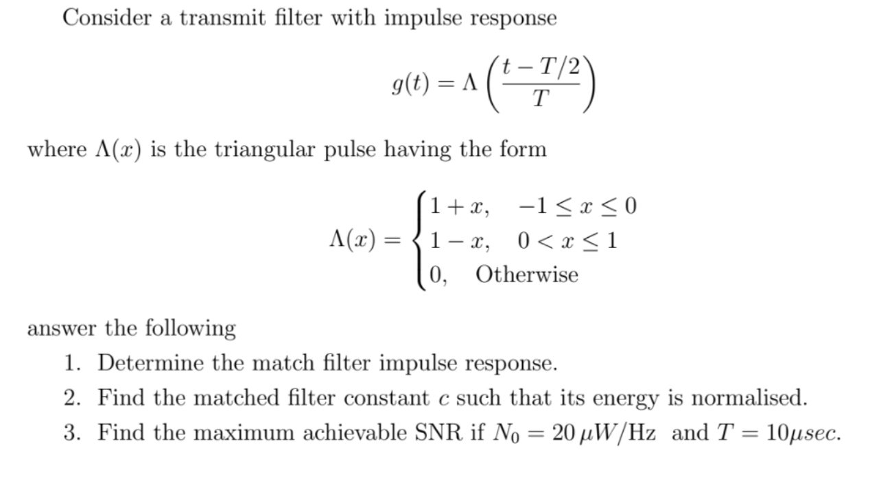 Consider a transmit filter with impulse response