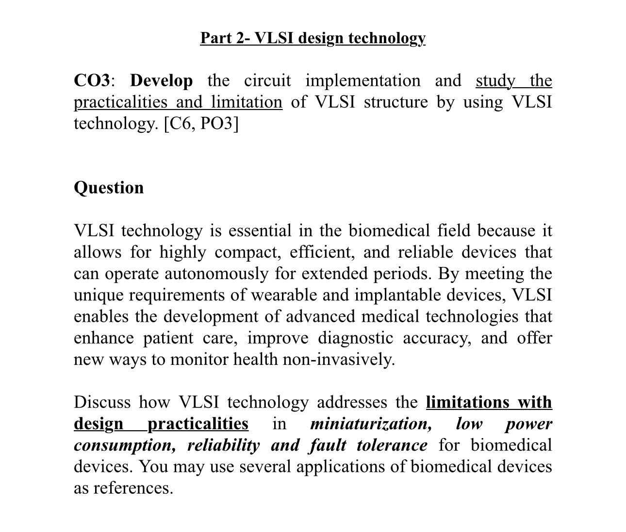 Part 2 - VLSI design technology CO 3 : Develop