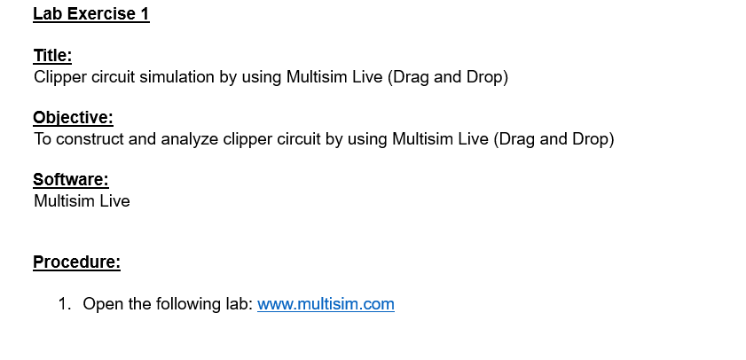 Lab Exercise 1 Title: Clipper circuit simulation