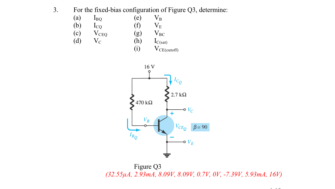 For the fixed - bias configuration of Figure Q 3
