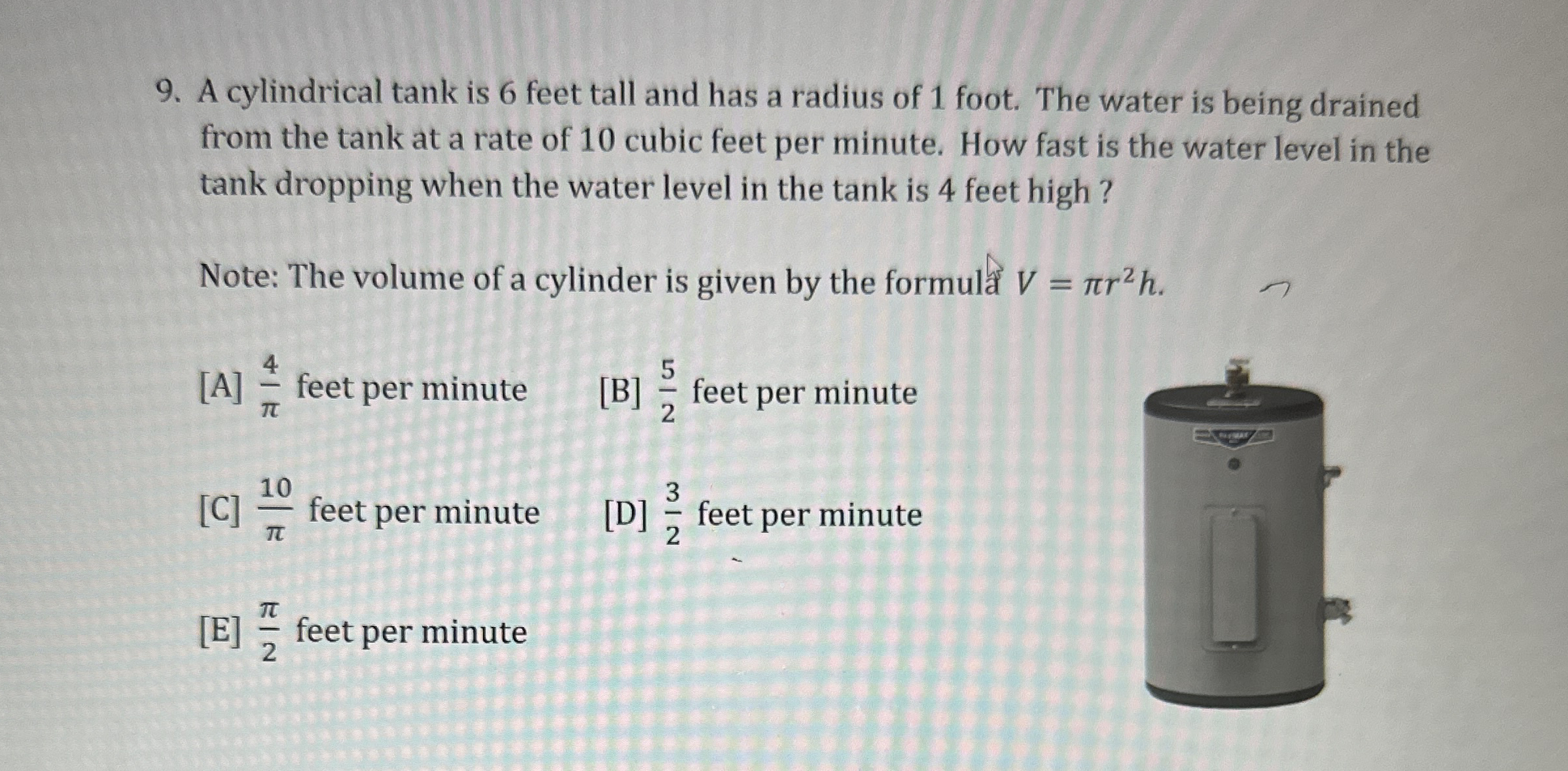 A cylindrical tank is 6 feet tall and has a
