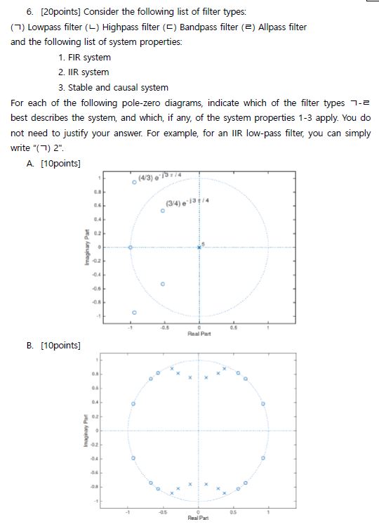 6 . [ 2 0 points ] Consider the following list of