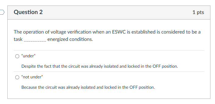 Question 2 The operation of voltage verification