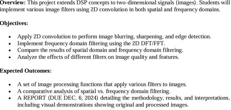 Overview: This project extends DSP concepts to
