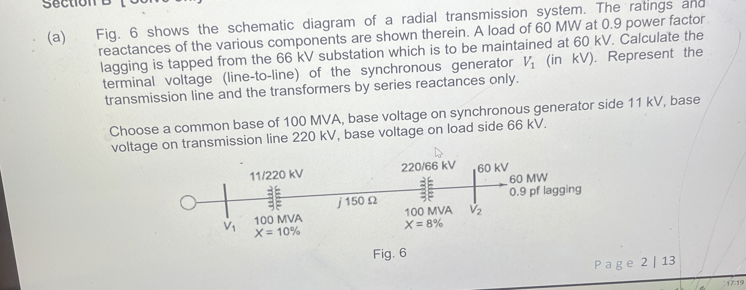 ( a ) Fig. 6 shows the schematic diagram of a