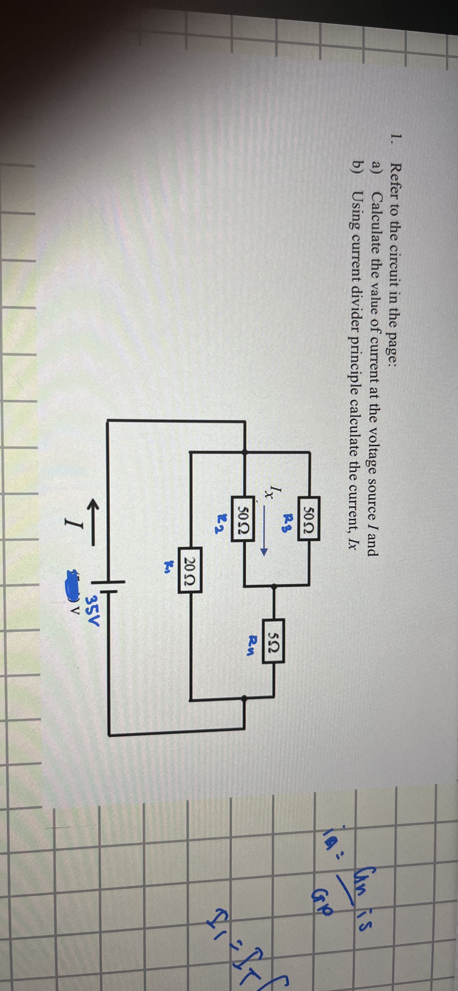 Refer to the circuit in the page: a ) Calculate